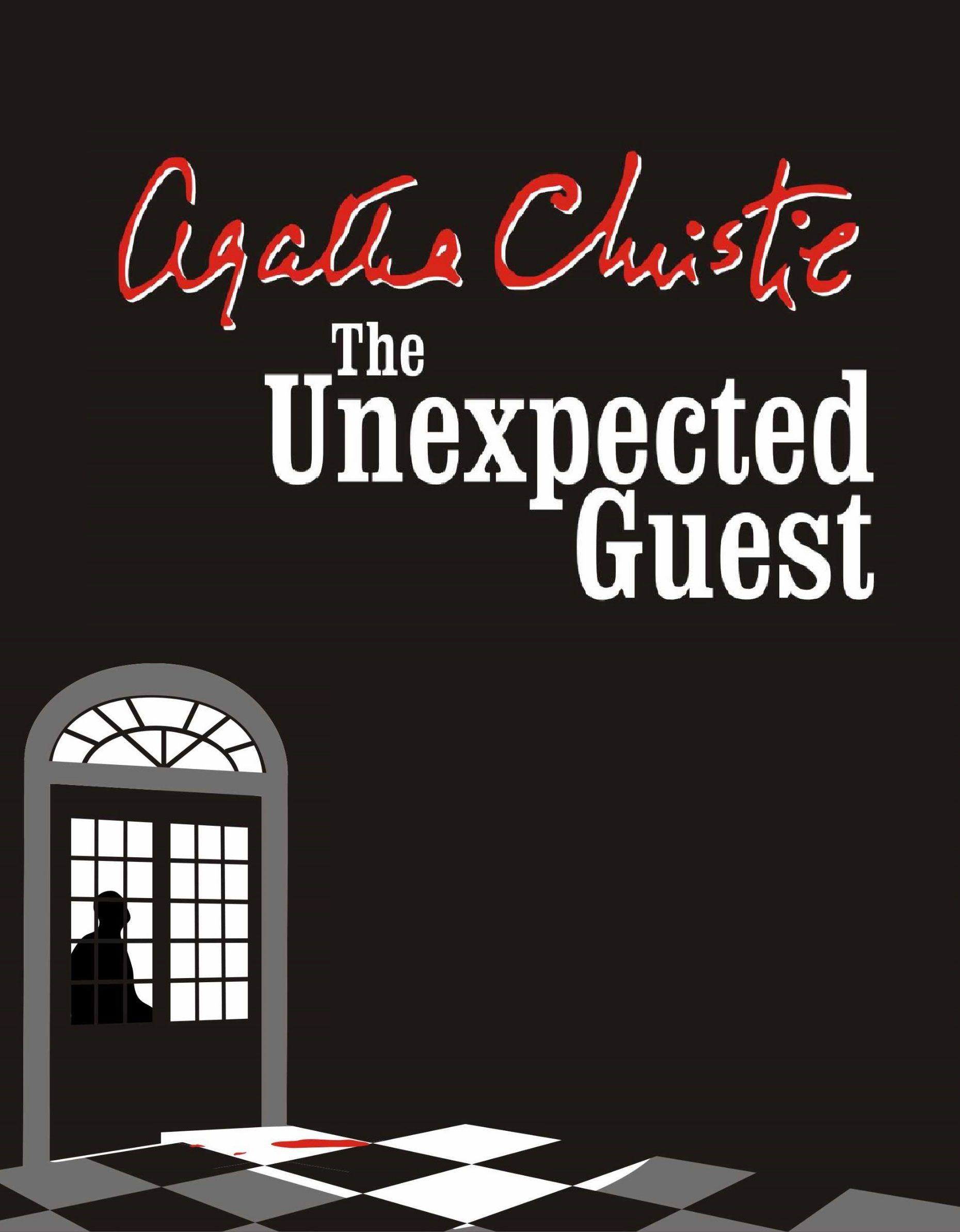 The Unexpected Guest by Agatha Christie Goodreads