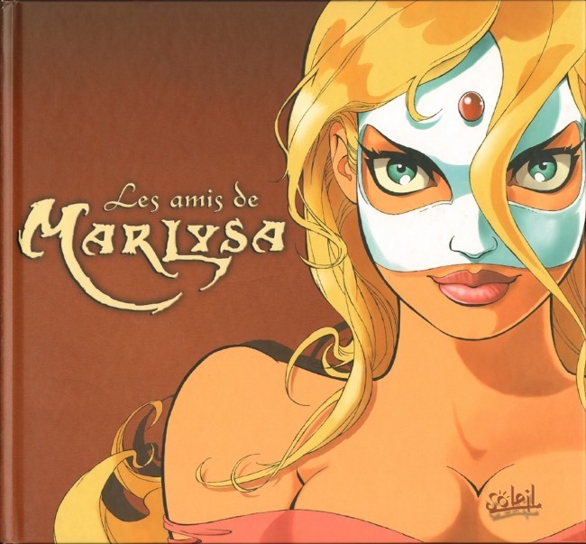 Les Amis de Marlysa book cover