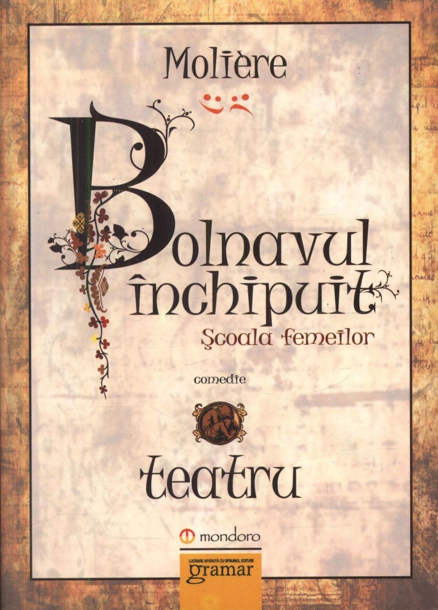 Bolnavul inchipuit. Scoala femeilor book cover