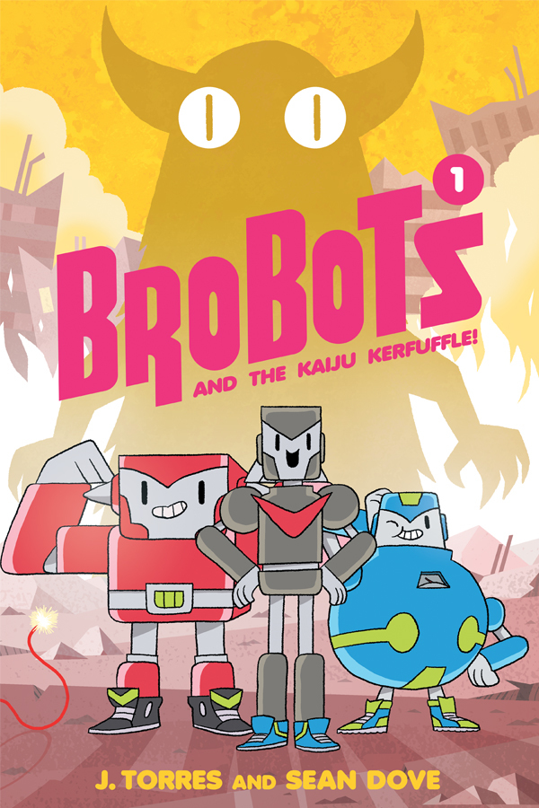Brobots and the Kaiju Kerfuffle! book cover