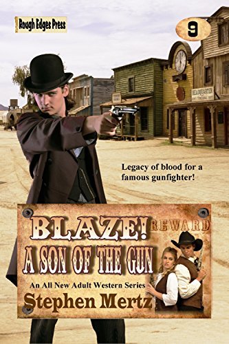 Blaze! A Son of the Gun book cover