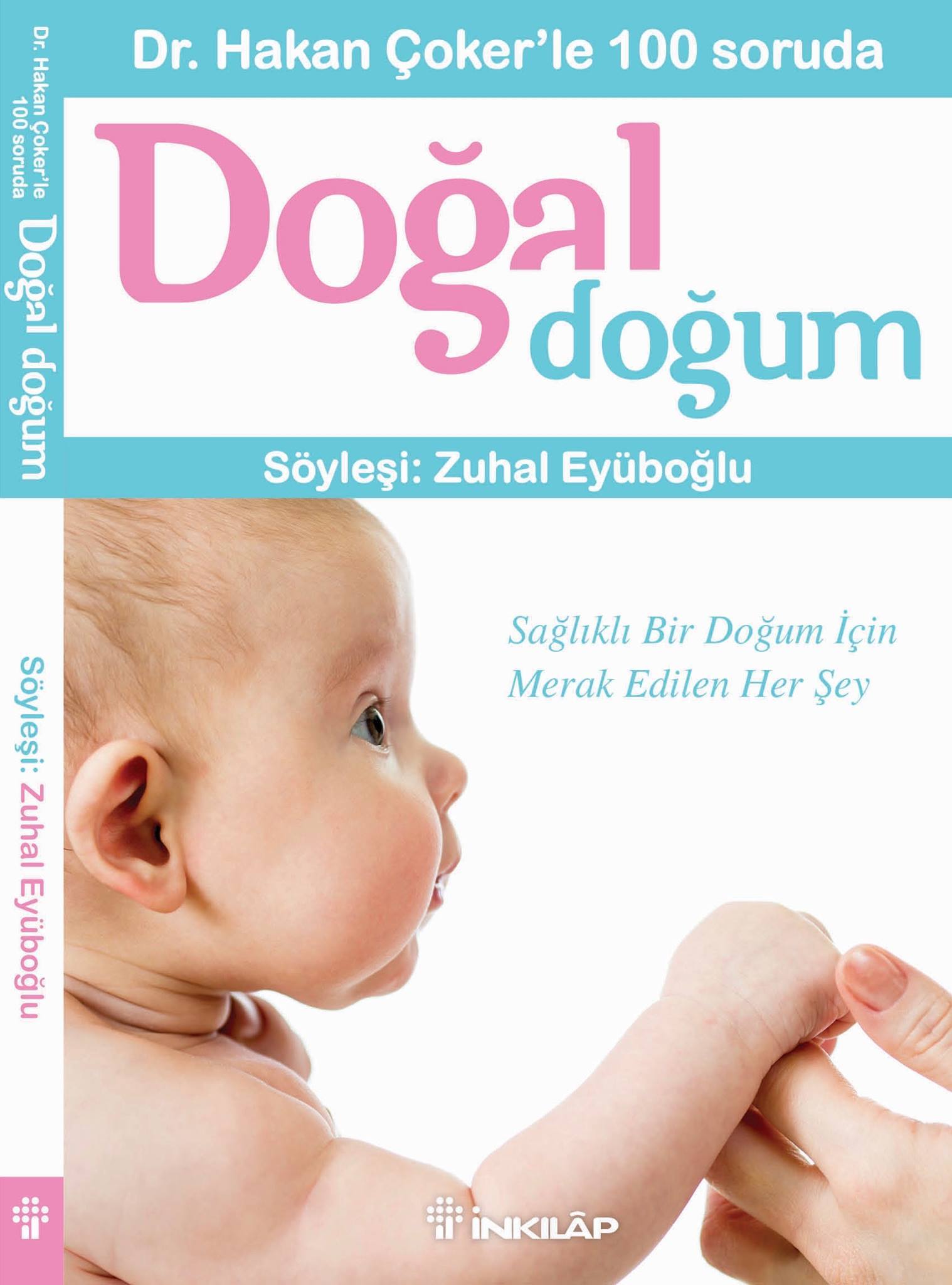 Dr. Hakan Çoker'le 100 Soruda Doğal Doğum