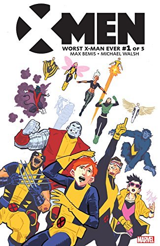 X-Men: Worst X-Man Ever book cover 1