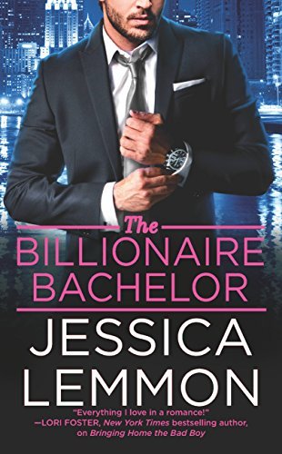 The Billionaire Bachelor (Billionaire Bad Boys, #1)
