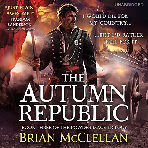 The Autumn Republic (Powder Mage, #3)