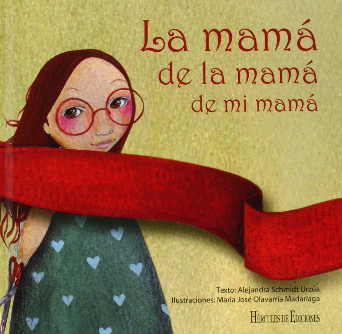 La mamá de la mamá de mi mamá