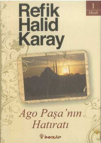 Ago Paşa'nın Hatıratı