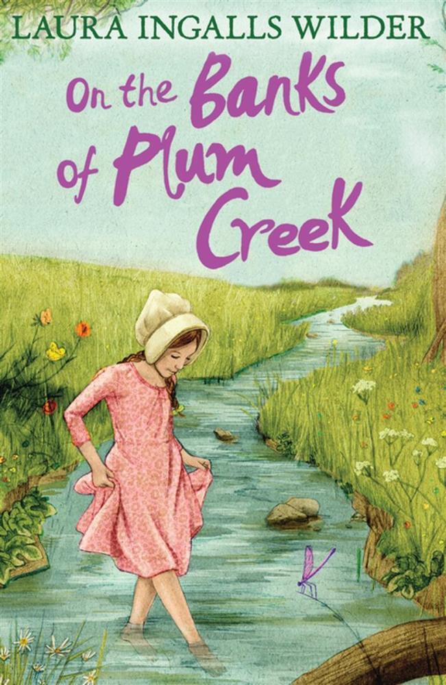 On the Banks of Plum Creek  (Little House, #4)