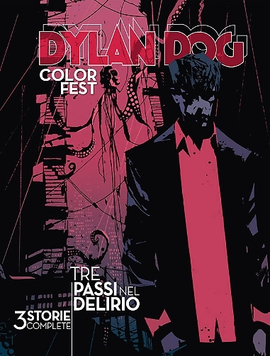 Dylan Dog Color Fest n. 16: Tre passi nel delirio