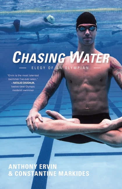 Chasing Water: Elegy of an Olympian