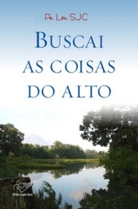 Buscai as Coisas do Alto