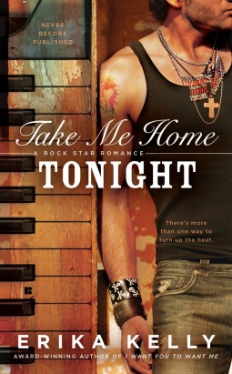 Take Me Home Tonight (Rock Star Romance, #3)