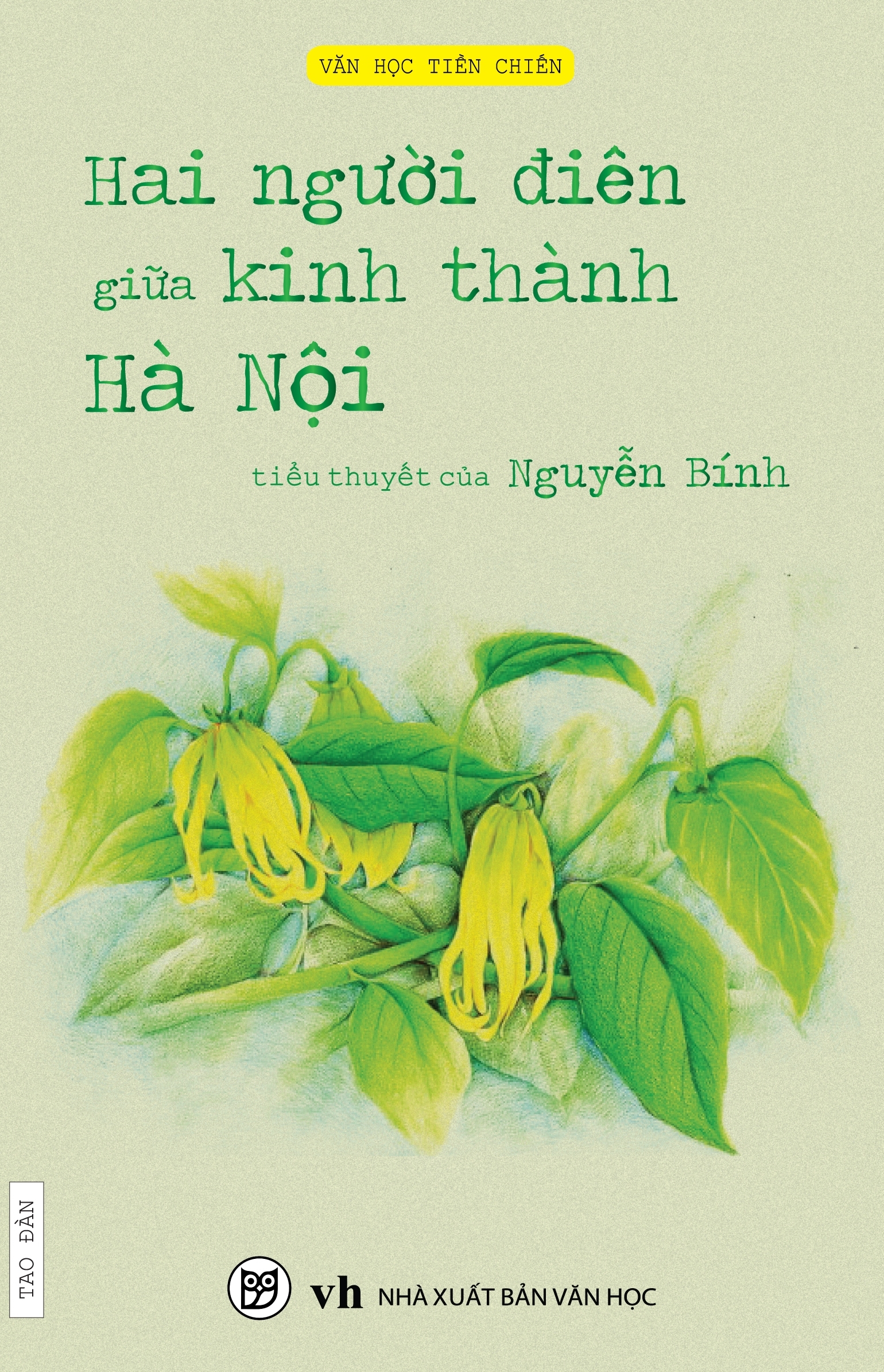 Hai người điên giữa kinh thành Hà Nội
