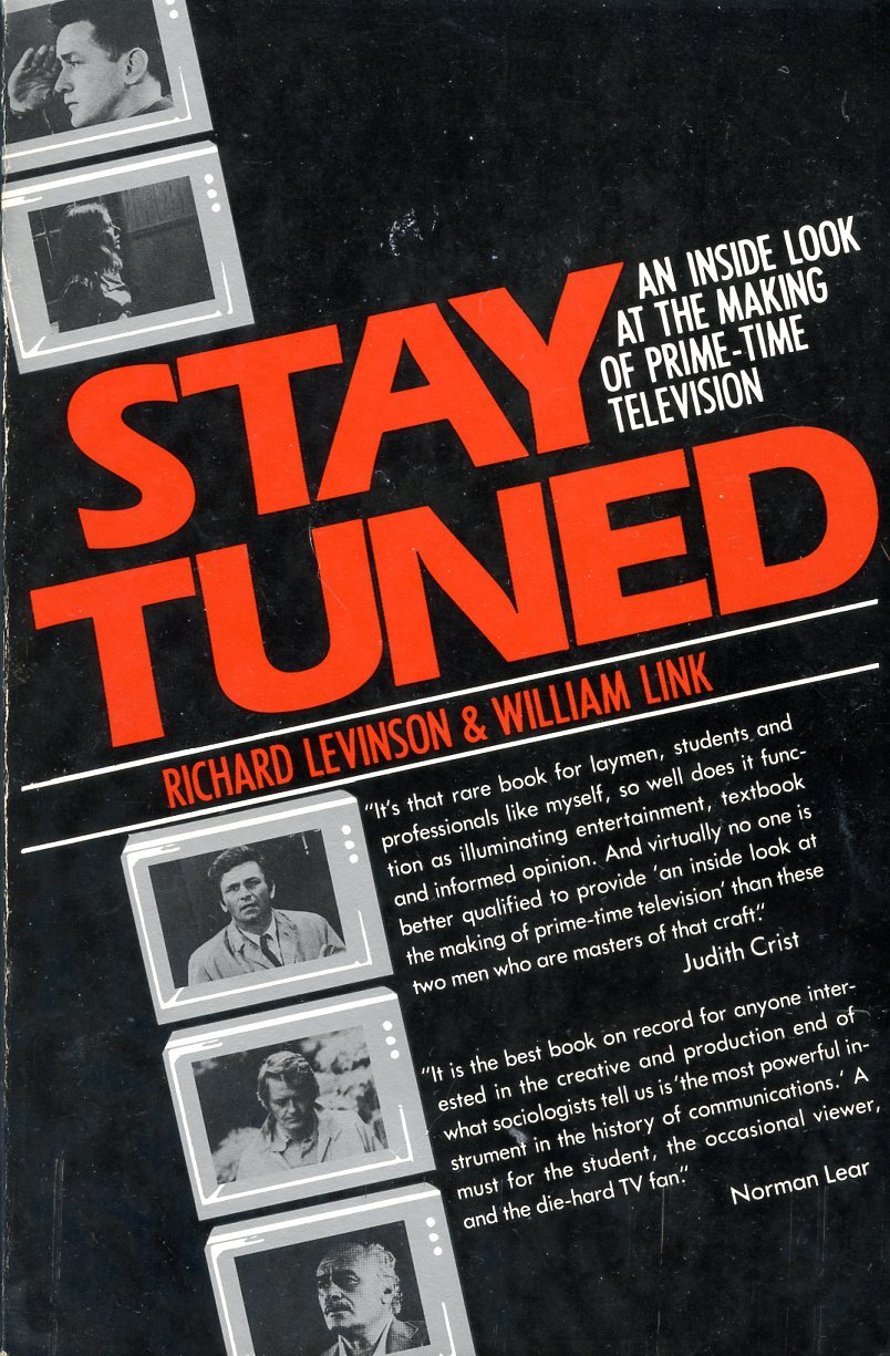 Stay Tuned by Richard Levinson | Goodreads