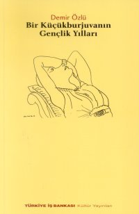 Bir Küçükburjuvanın Gençlik Yılları book cover