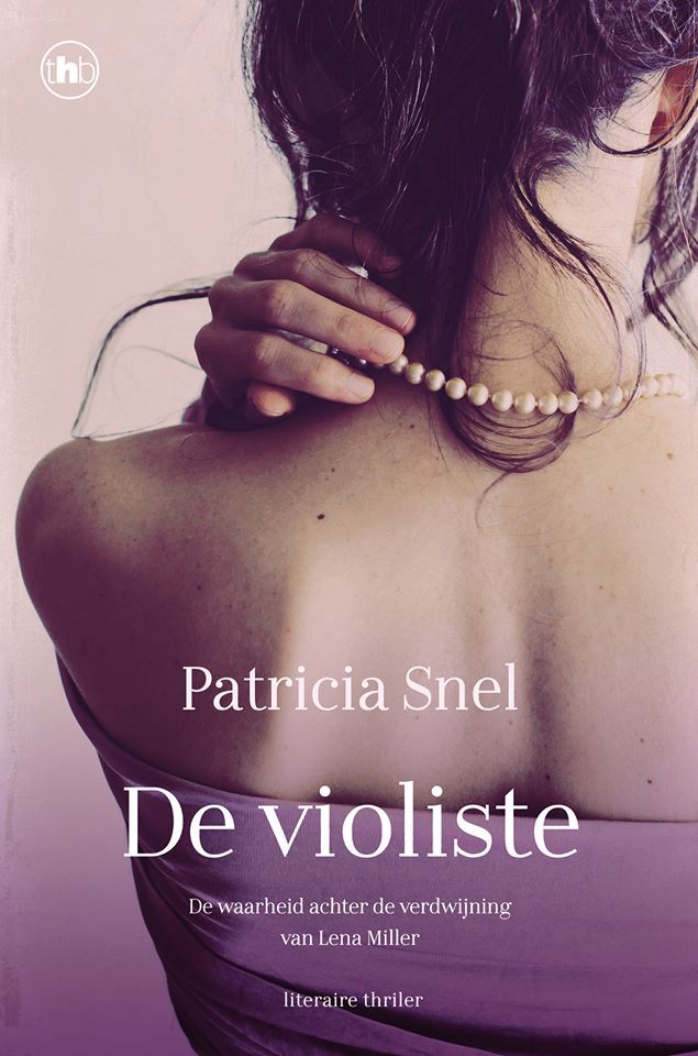 De violiste. De waarheid achter de verdwijning van Lena Miller