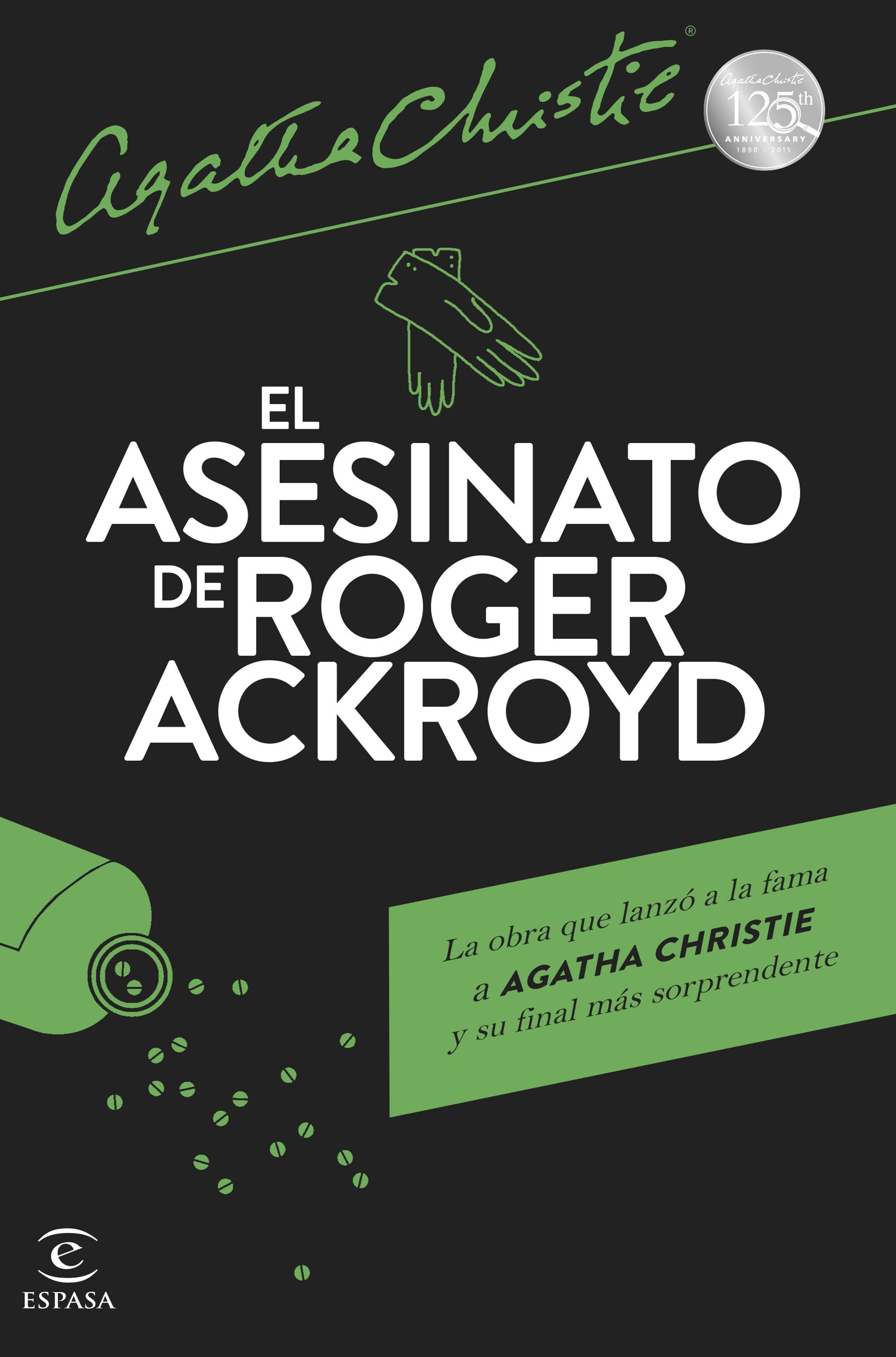 El asesinato de Roger Ackroyd (Hercule Poirot, #4)