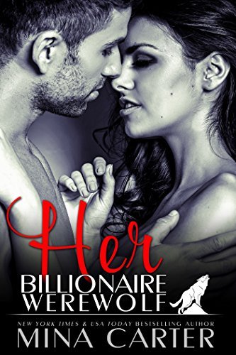 Her Billionaire Werewolf