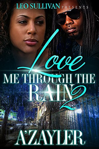 Love Me Through The Rain 2 book cover