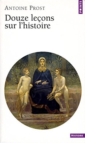 Douze Leçons sur l'histoire book cover