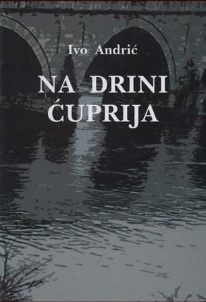 Na Drini ćuprija