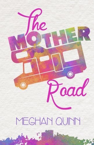 The Mother Road