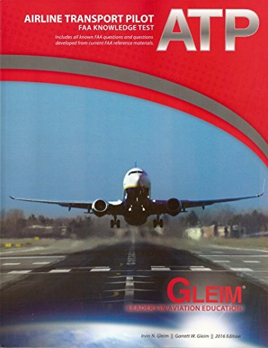 Gleim Airline Transport Pilot (ATP) FAA Knowledge Test Book - 2016 by ...