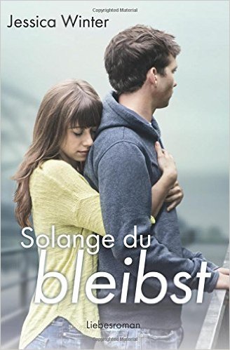 Solange du bleibst