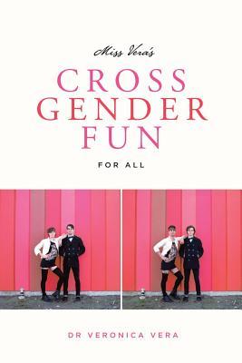 Miss Vera's Cross-Dress For Success: A Resource Guide For Boys Who Want To Be Girls – By Penguin Random House - View #7