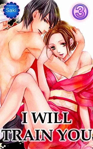 I will train you, Vol. 3