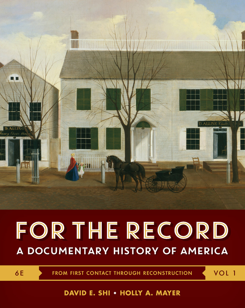 For the Record: A Documentary History of America by David E. Shi ...