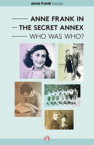 Anne Frank in the Secret Annex book cover