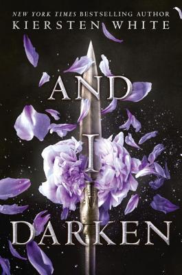 And I Darken (The Conqueror's Saga, #1)