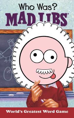 Who Was? Mad Libs book cover