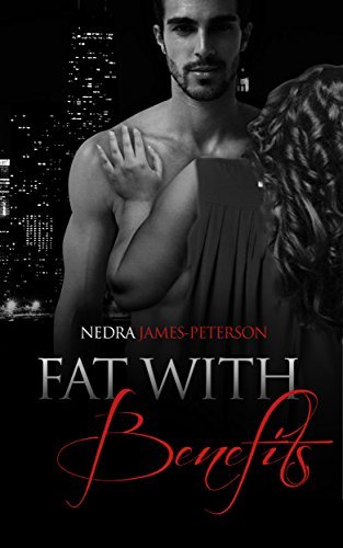 Fat With Benefits