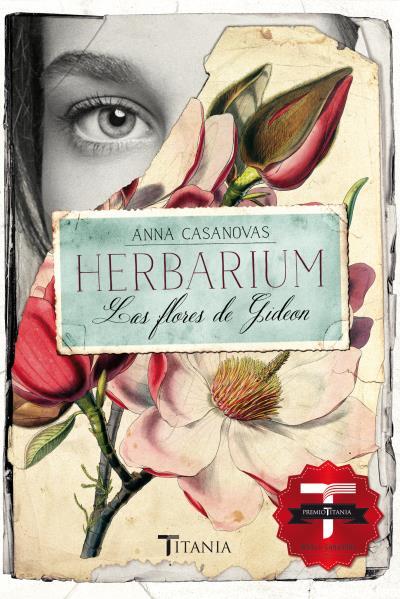 Herbarium. Las flores de Gideon book cover