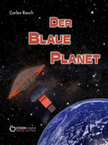 Der blaue Planet (German Edition) by Carlos Rasch | Goodreads