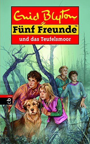 Fünf Freunde und das Teufelsmoor (Einzelbände 51)