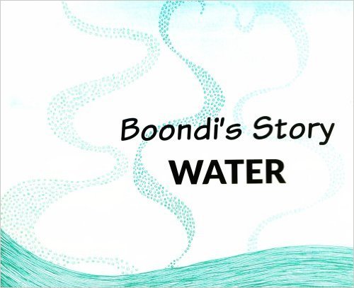Boondi's Story - Water