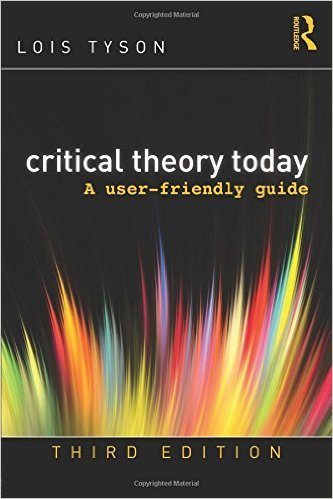 Critical Theory Today: A User-Friendly Guide