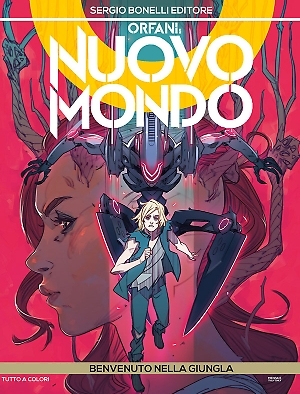 Orfani - Nuovo mondo n. 4: Benvenuto nella giungla