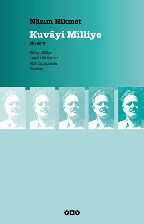 Şiirler 3 – Kuvâyi Milliye