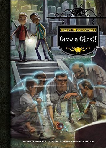 Grow a Ghost! book cover