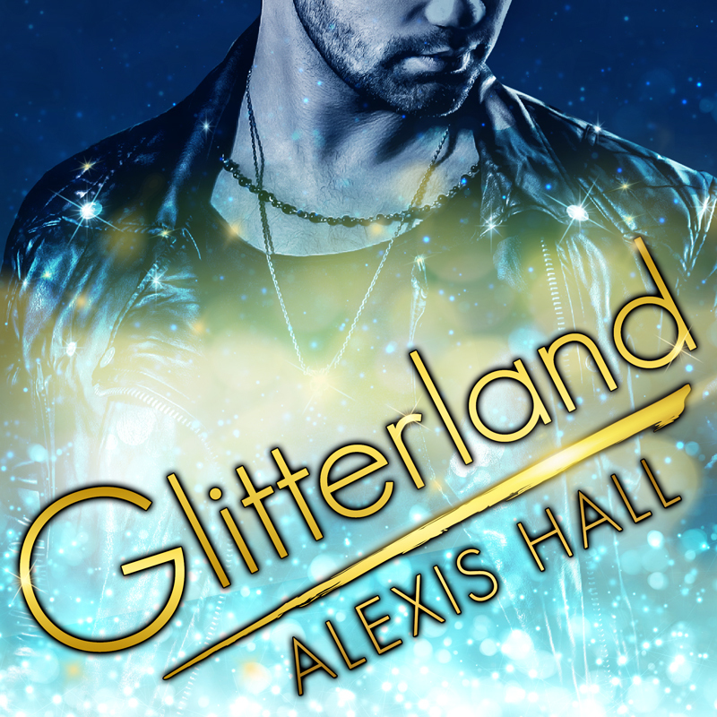 Glitterland (Spires, #1)