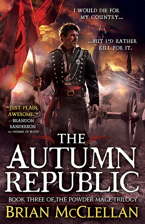 The Autumn Republic (The Powder Mage, #3)