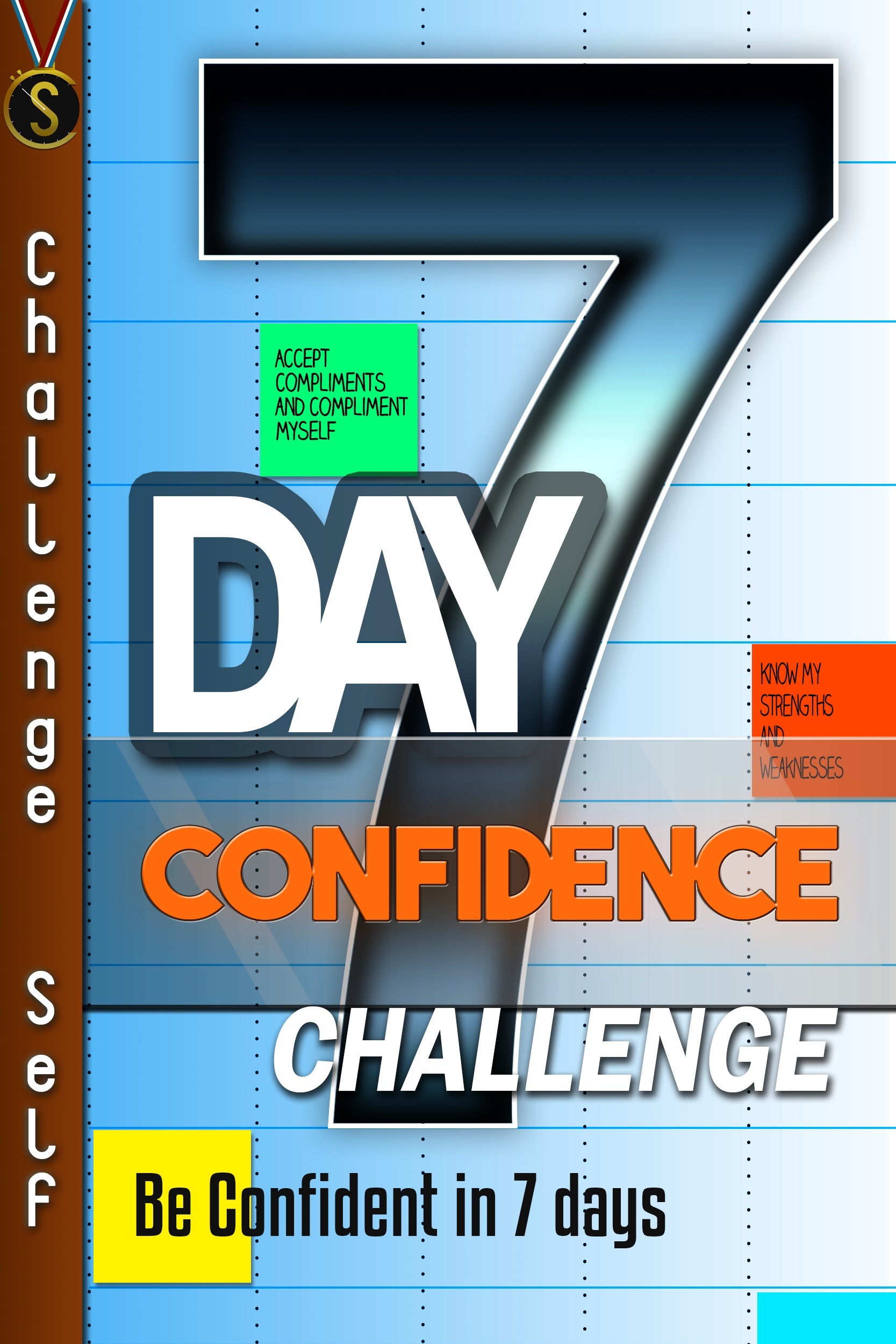 7-Day Confidence Challenge - Improve Your Confidence In 7 Days by ...