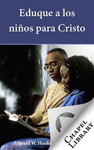 Eduque a los Niños para Cristo