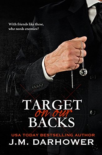 Target on Our Backs (Monster in His Eyes, #3)