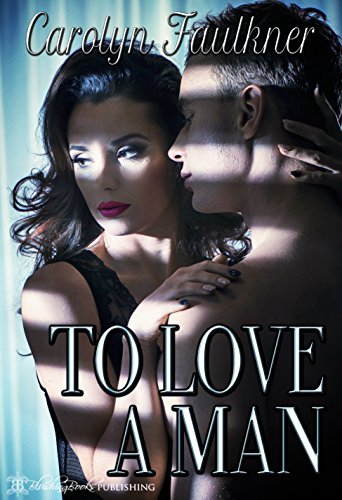 To Love a Man