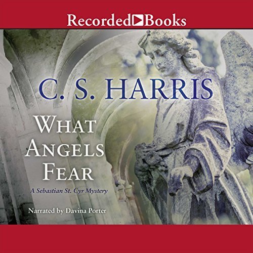 What Angels Fear (Sebastian St. Cyr, #1)